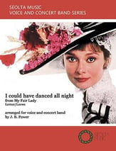 I Could Have Danced All Night (from 'My Fair Lady') Concert Band sheet music cover